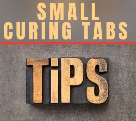 Tech Tips – My Curing Tab is too Small!