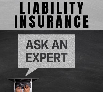 Ask An Expert – Liability Insurance