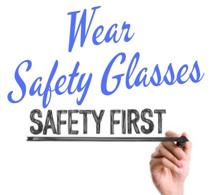 Safety Tip: Safety Glasses